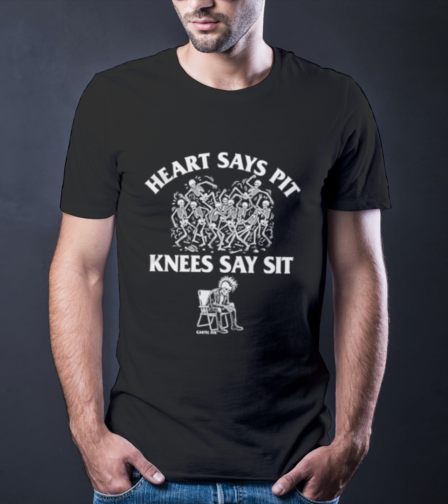 Heart Says Pit Knees Say Sit Cartel Ink Skeleton Chair T-Shirt