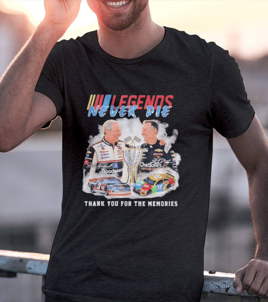NASCAR Legends Never Die Dale Earnhardt Kyle Busch Thank You For The Memories T-Shirt