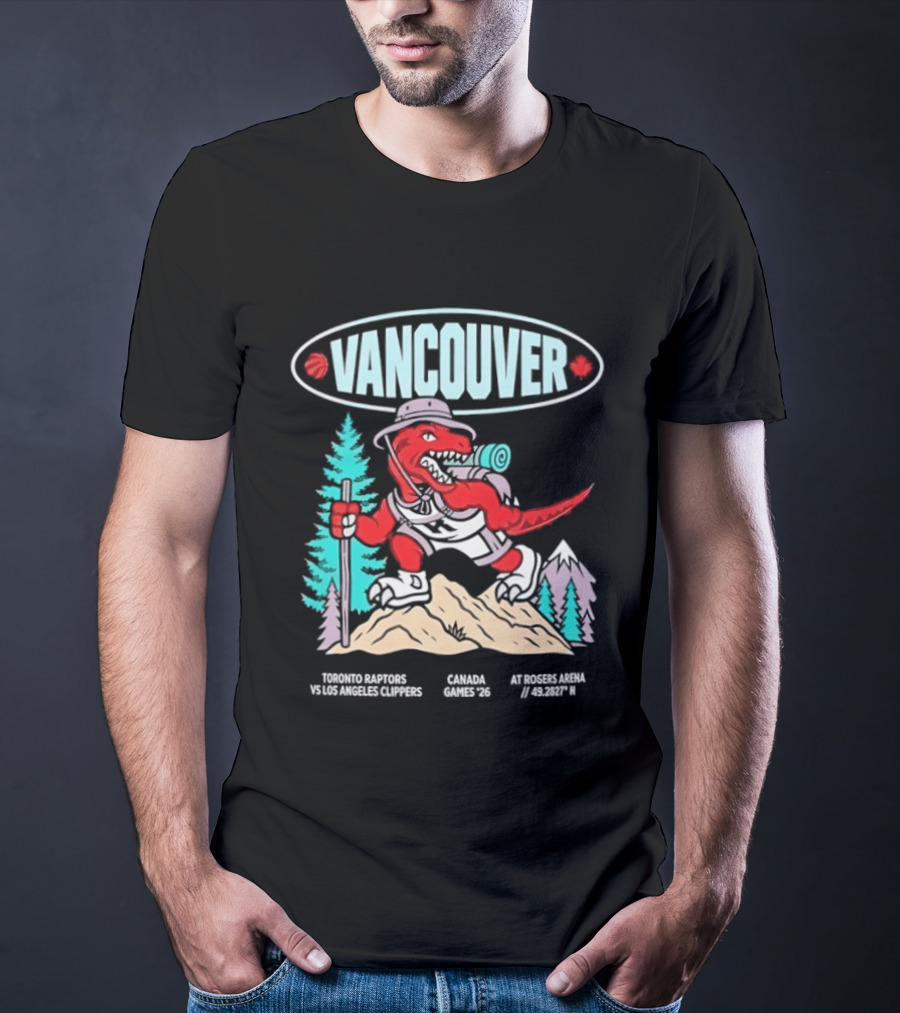 Toronto Raptors Vs Los Angeles Clippers Canada Games 2026 Vancouver Retro Style Basketball Event T-Shirt