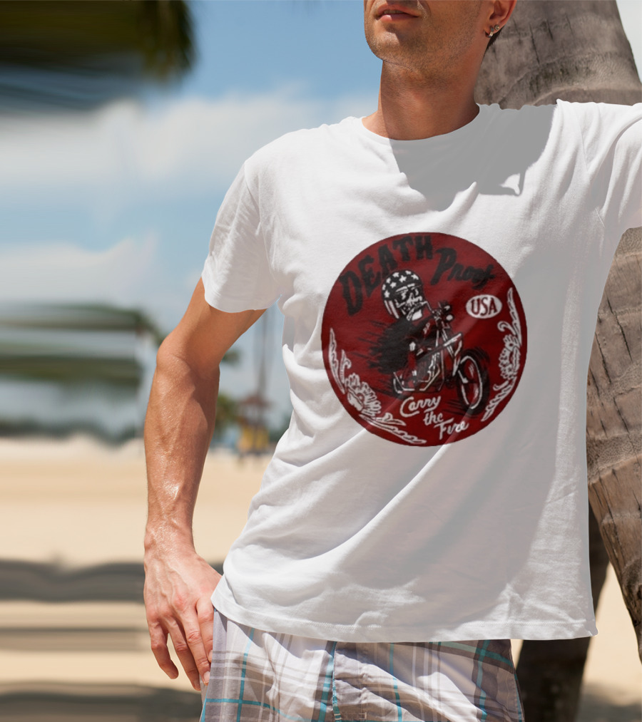 Death Proof USA Easy Rider Skull Motorcycle Carry The Fire T-Shirt