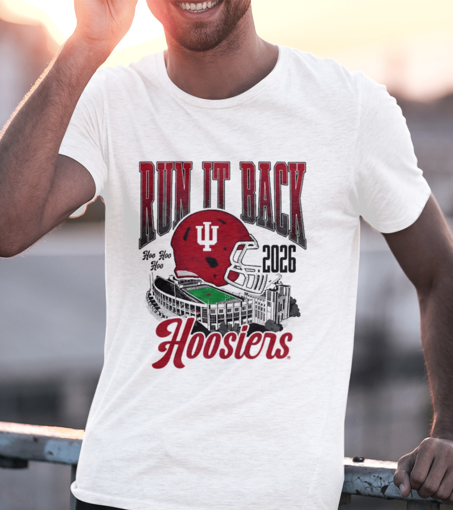 Run It Back Hoosiers Football Helmet 2026 Indiana University T-Shirt