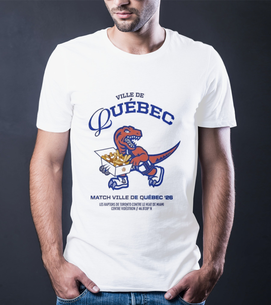 Ville De Quebec Raptors Canada 26 Poutine Games T-Shirt