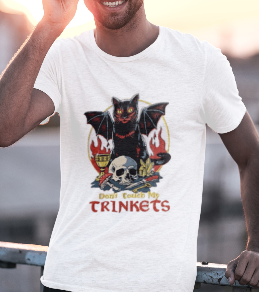 Steven Rhodes Cat Skull Chalice Flames Don't Touch My Trinkets T-Shirt