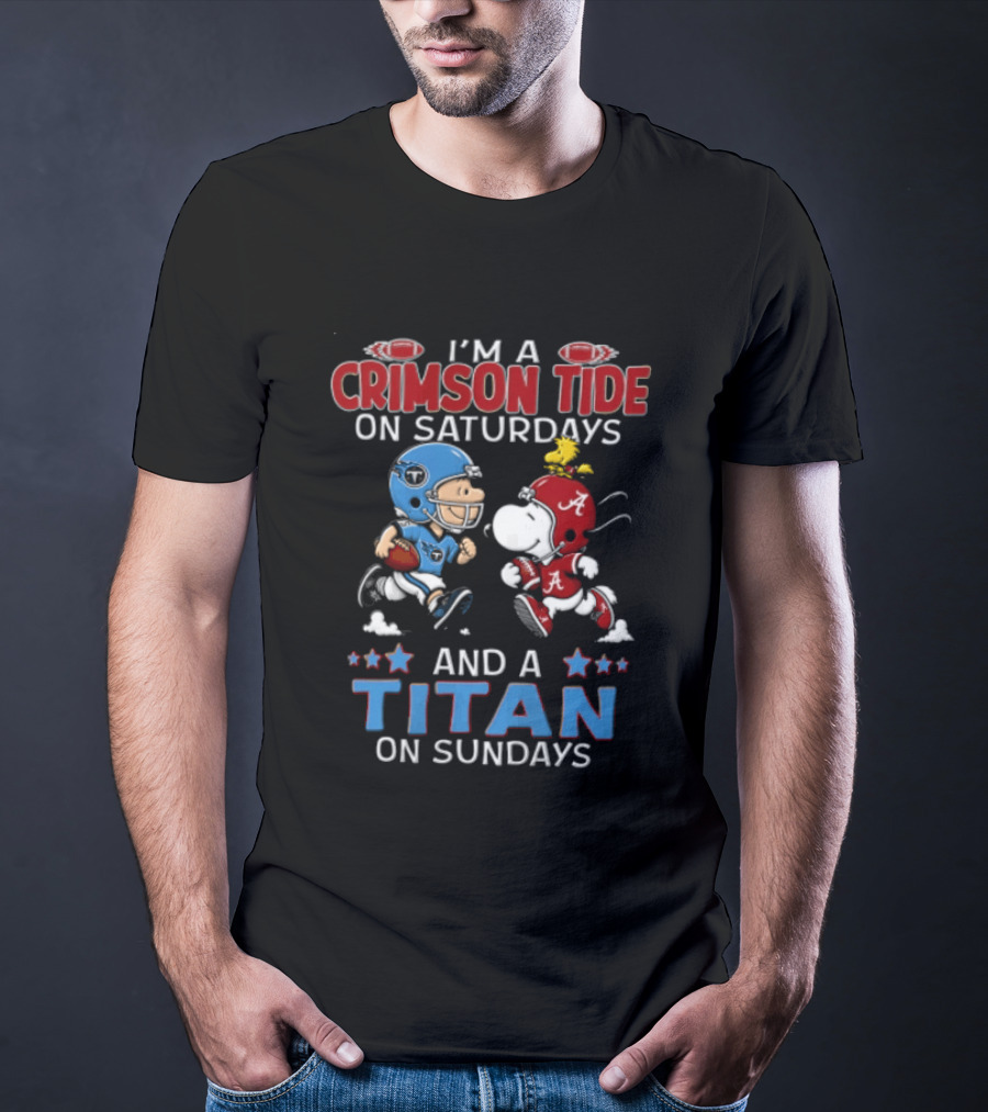 I'm A Crimson Tide On Saturdays And A Titan On Sundays Charlie Brown Snoopy Woodstock Football T-Shirt