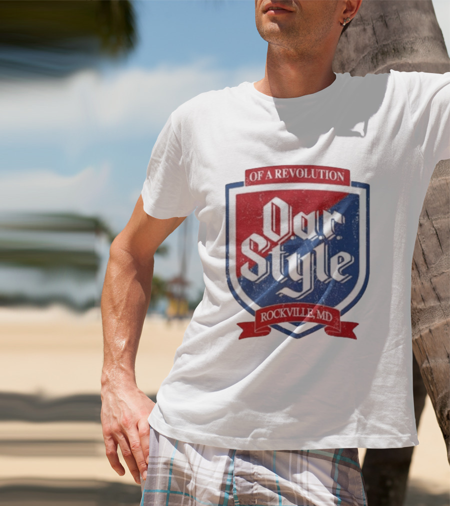 Oar Style Of A Revolution Rockville MD T-Shirt