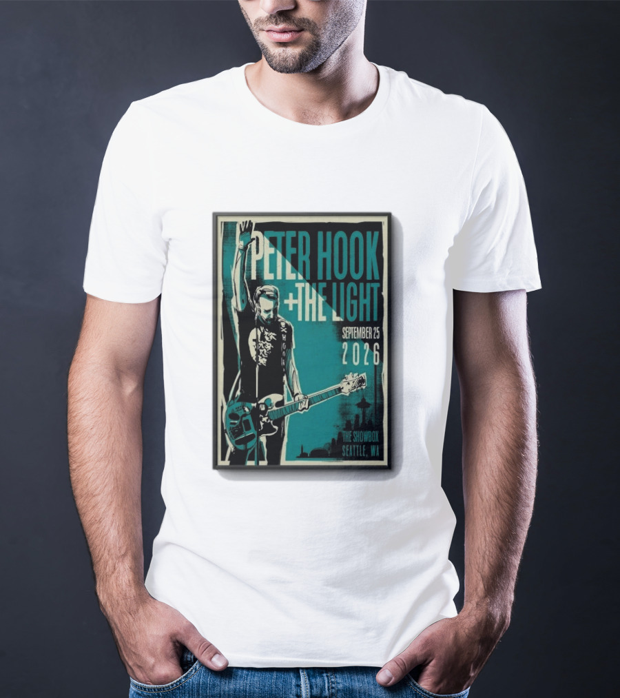 Peter Hook + The Light The Showbox Seattle WA September 25 2026 T-Shirt