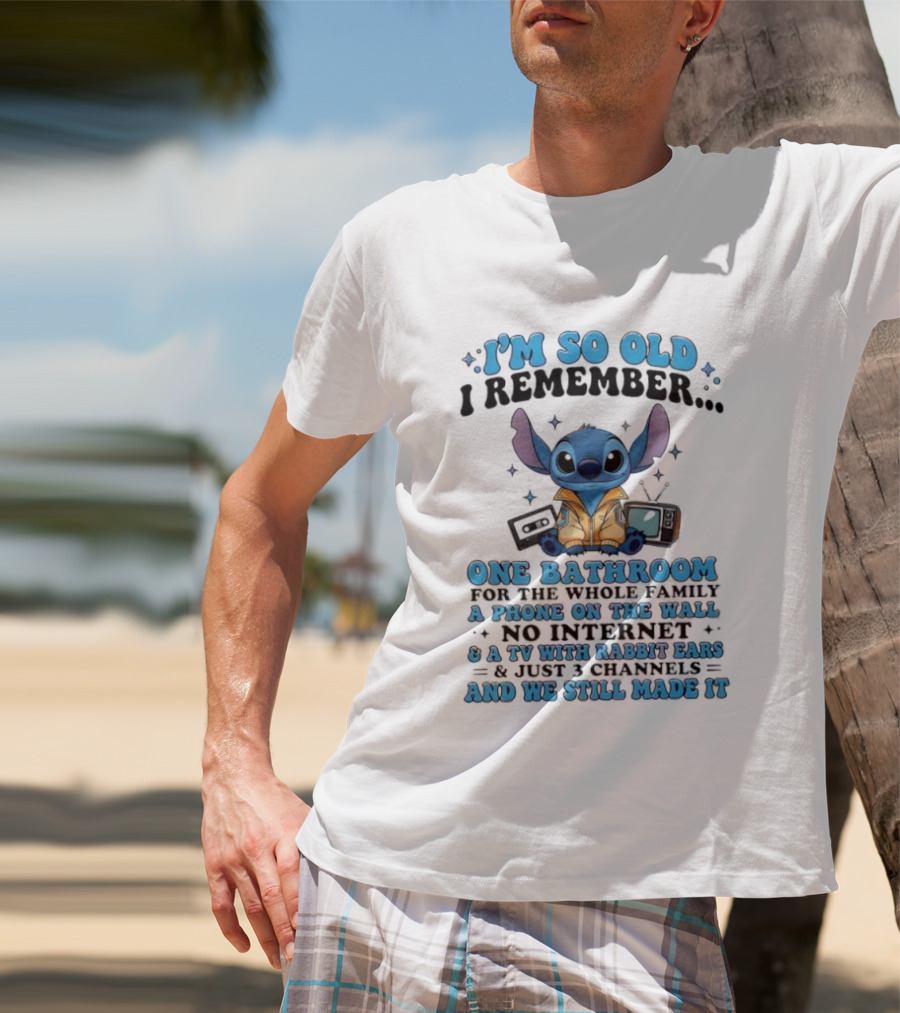 I'm So Old I Remember Stitch Nostalgia No Internet One Bathroom Phone On The Wall TV With Rabbit Ears T-Shirt