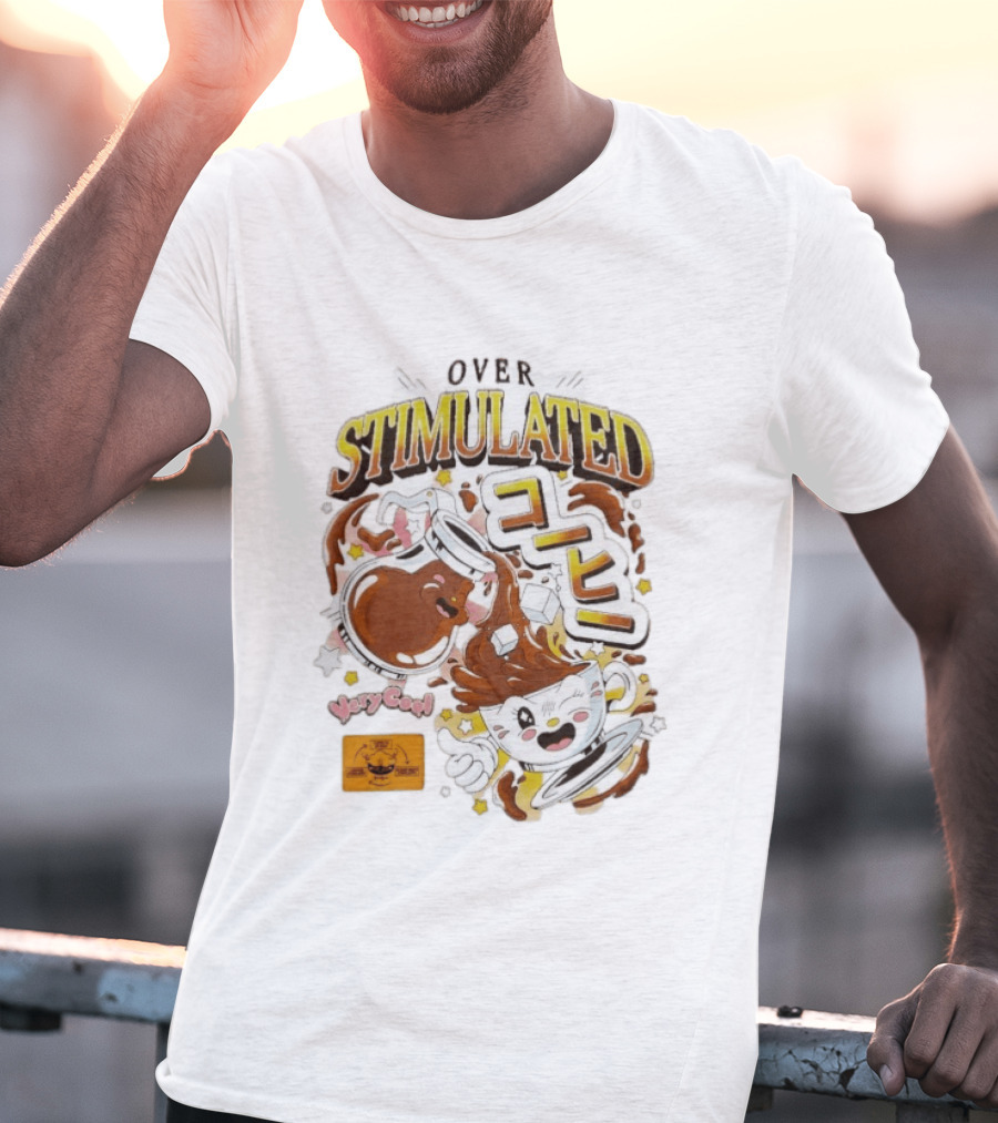 OVERSTIMULATED VeryCool Coffee Chaos Cappuccino Cartoon Fun T-Shirt