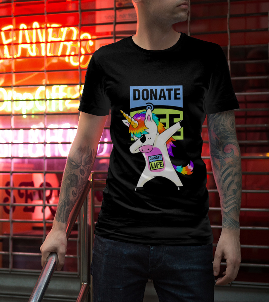 Donate Life Unicorn Rainbow Dabbing T-Shirt