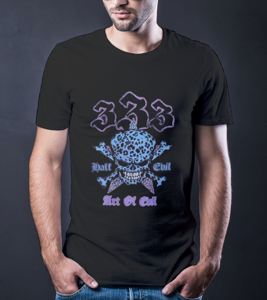 333 Half Evil Art Of Evil Skull T-Shirt