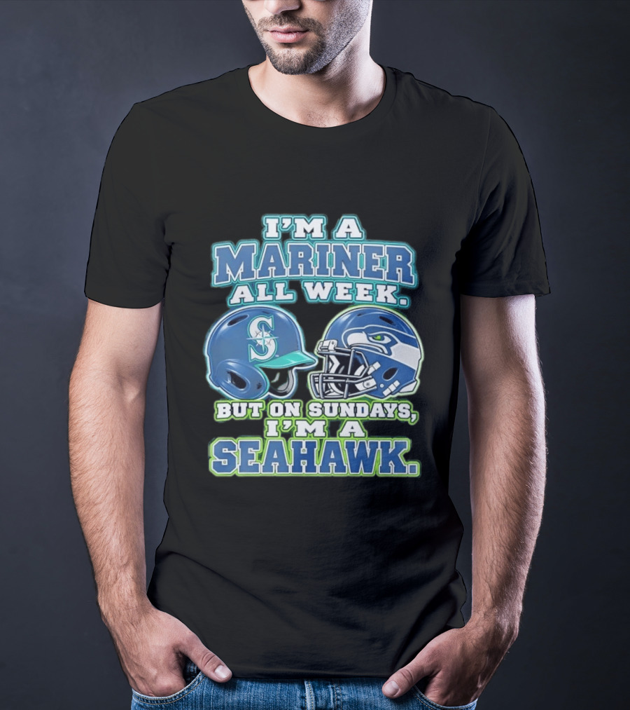 I'm A Mariner All Week But On Sundays I'm A Seahawk Football Helmet T-Shirt