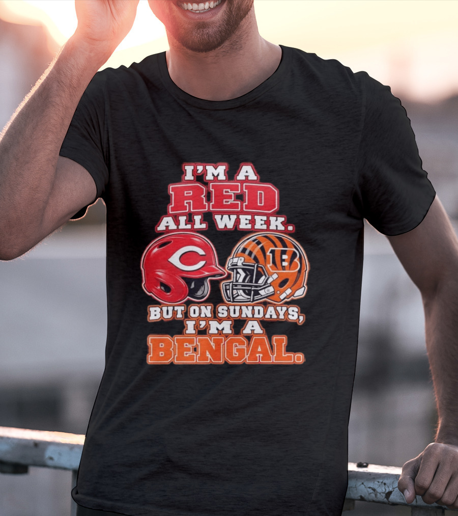 I'm A Red All Week But On Sundays I'm A Bengal Football Helmet And Baseball Helmet T-Shirt