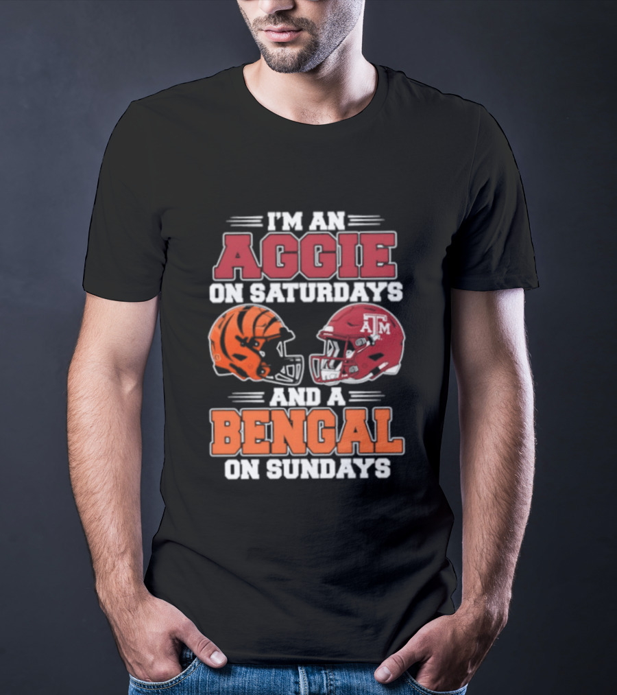 I'm An Aggie On Saturdays And A Bengal On Sundays With Helmet Logos T-Shirt