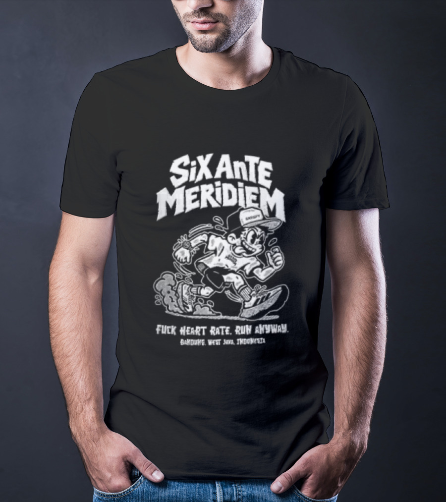 Six Ante Meridiem Fuck Heart Rate Run Anyway Runner Enthusiast Motivation T-Shirt