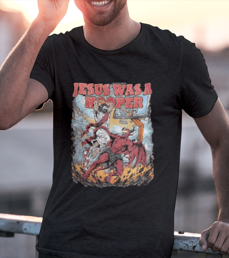 Jesus Was A Hooper Basketball Slam Dunk Over Devil T-Shirt