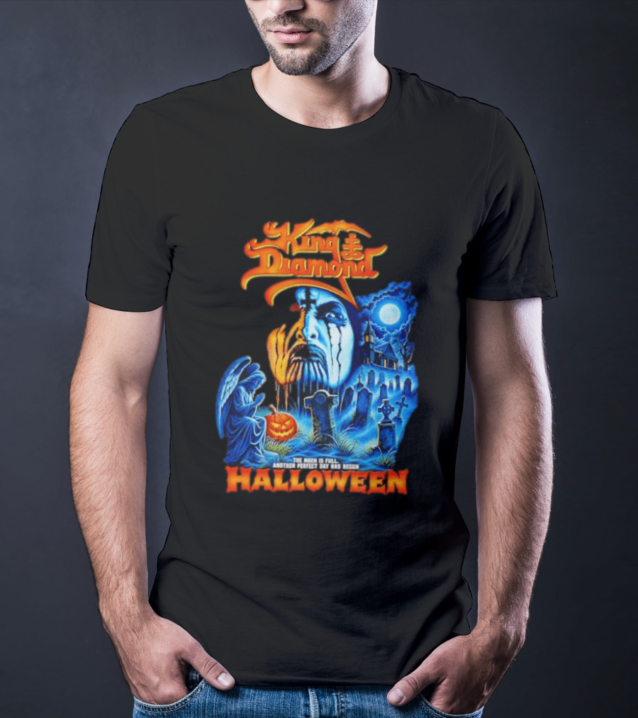 King Diamond The Moon Is Full Another Perfect Day Has Begun Halloween T-Shirt
