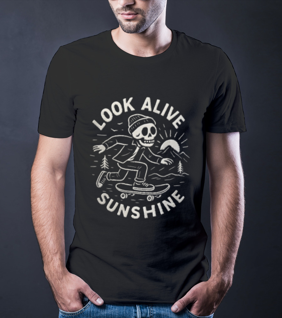 Look Alive Sunshine Skeleton Skateboarding With Beanie And Sunrise Scene T-Shirt