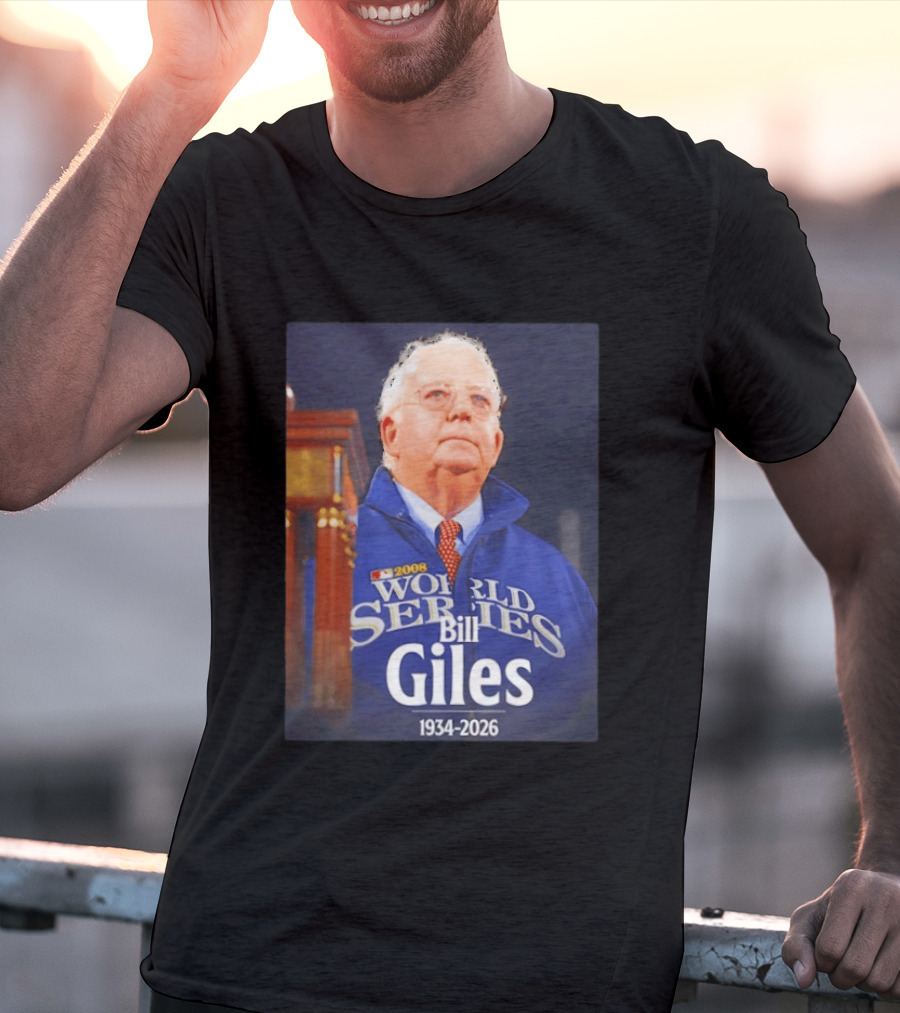2008 World Series Bill Giles 1934 2026 T-Shirt