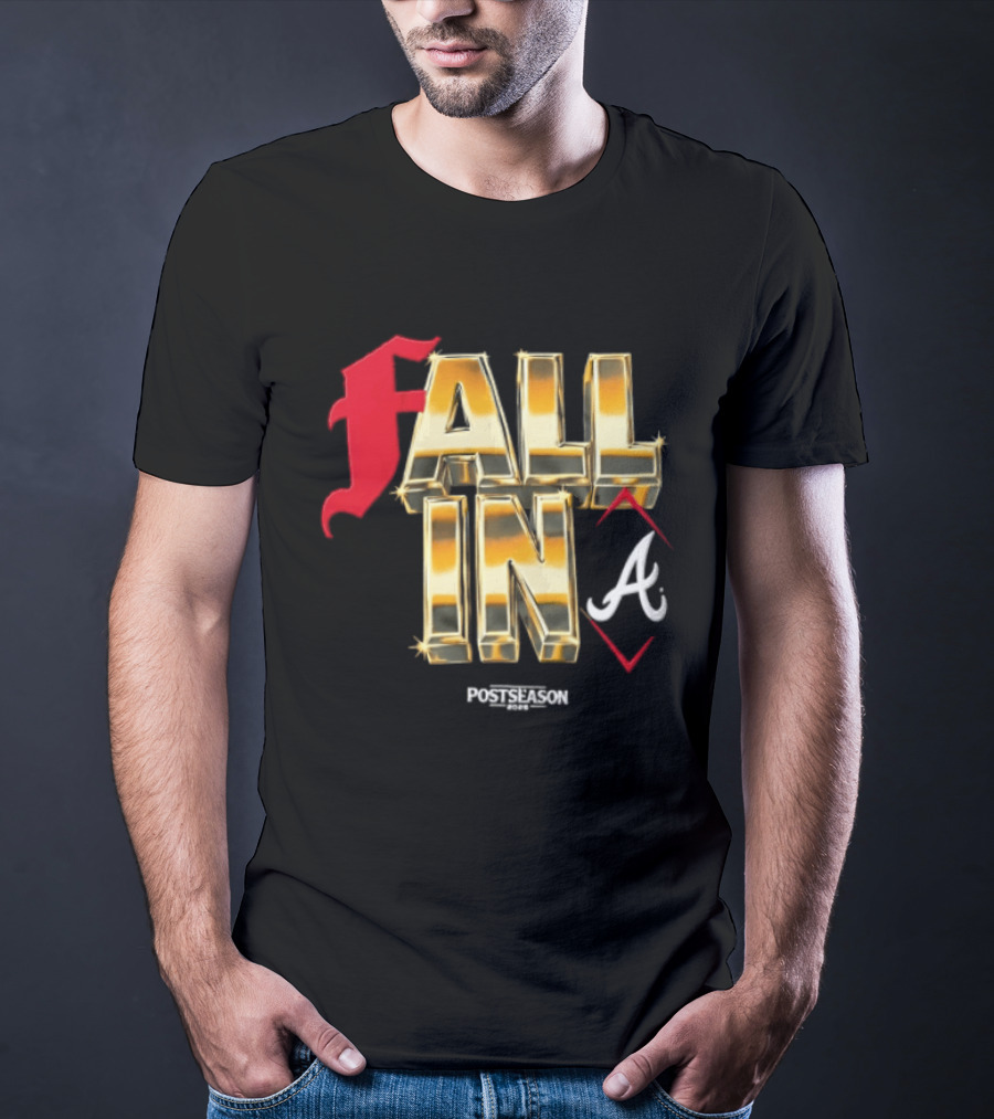 FALL IN A Braves Postseason 2026 T-Shirt