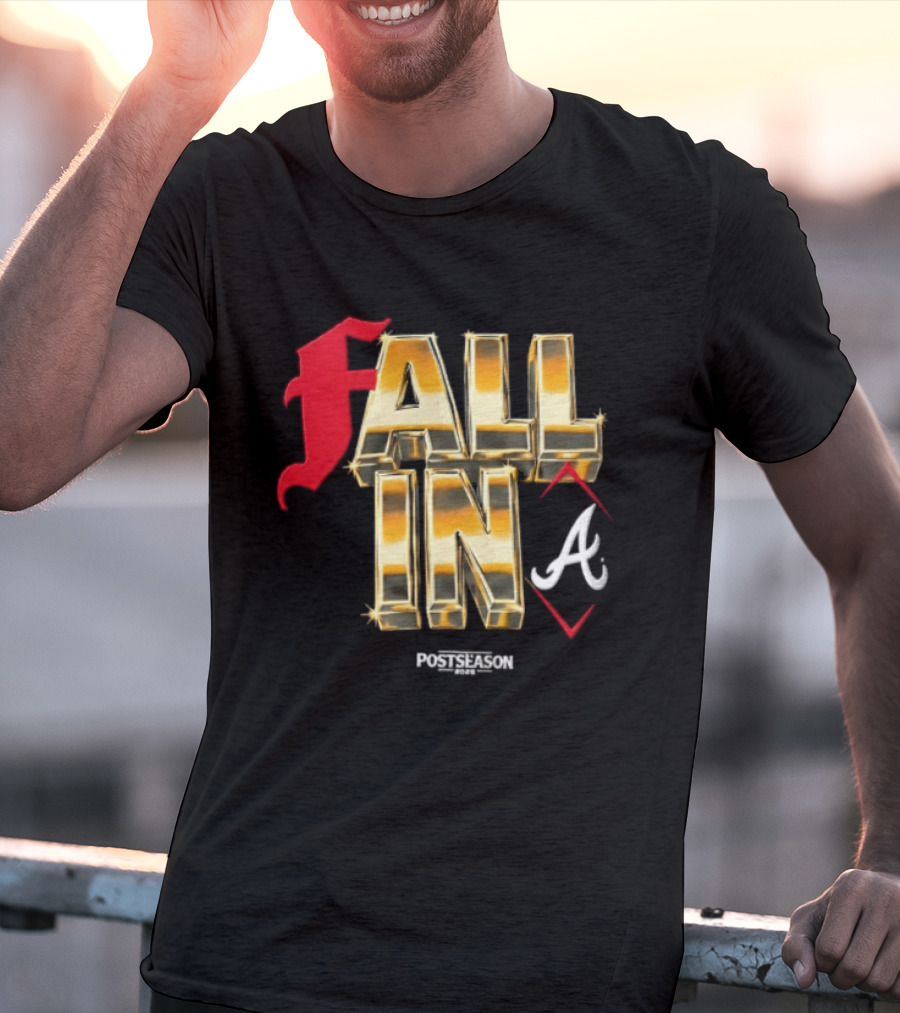 FALL IN A Braves Postseason 2026 T-Shirt