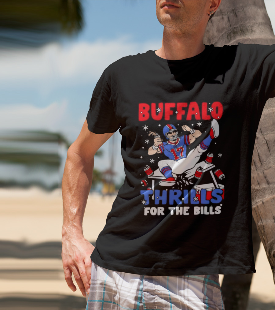 Buffalo Bills 17 Thrills Josh Allen Table Celebration T-Shirt