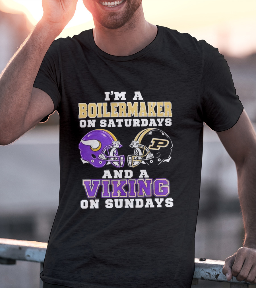 I'm A Boilermaker On Saturdays And A Viking On Sundays Football Helmets T-Shirt