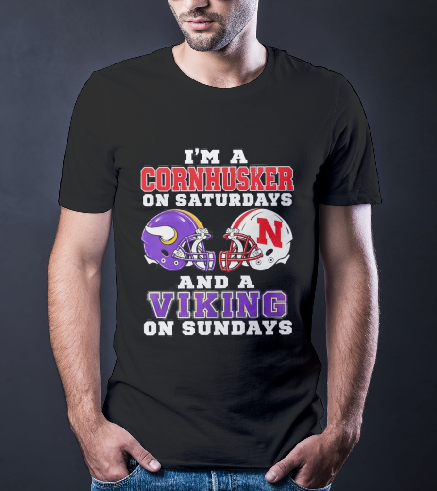 I'm A Cornhusker On Saturdays And A Viking On Sundays Helmet Rivalry T-Shirt