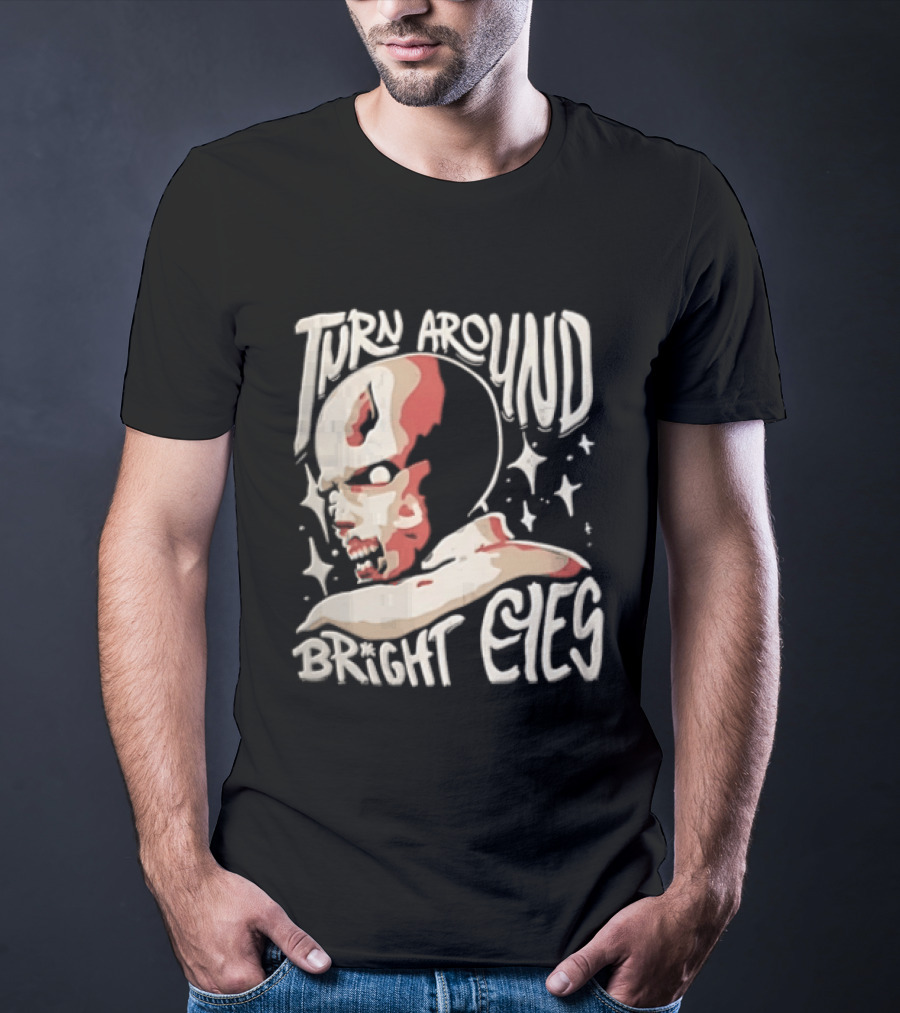 Turn Around Bright Eyes Zombie Face Stars T-Shirt