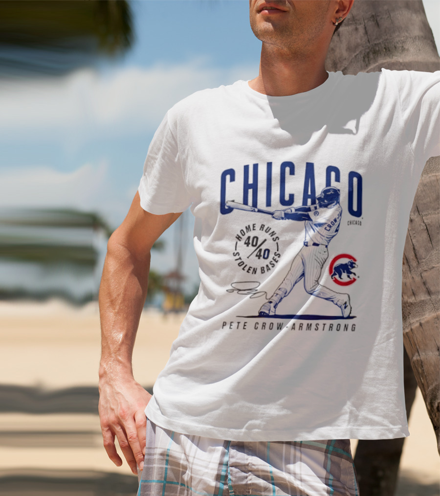 Chicago Cubs Home Runs Stolen Bases Pete Crow Armstrong 40.40 Legacy T-Shirt