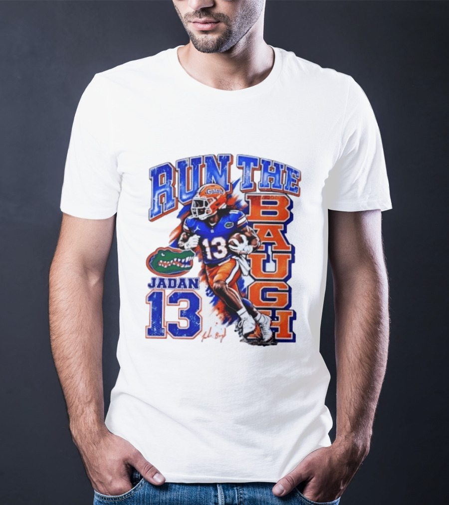 Florida Gators Jadan Baugh Run The Baugh 13 T-Shirt