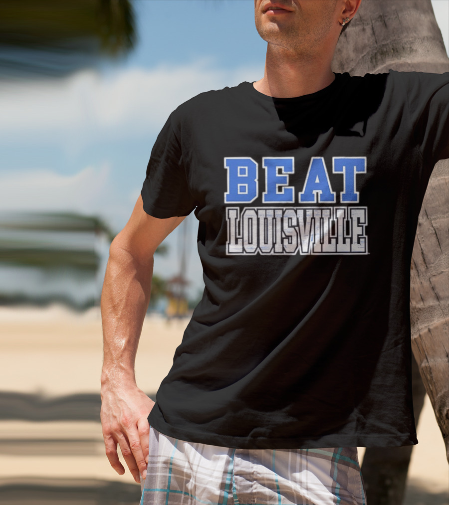 Beat Louisville Kentucky Wildcats NCAA 2026 T-Shirt