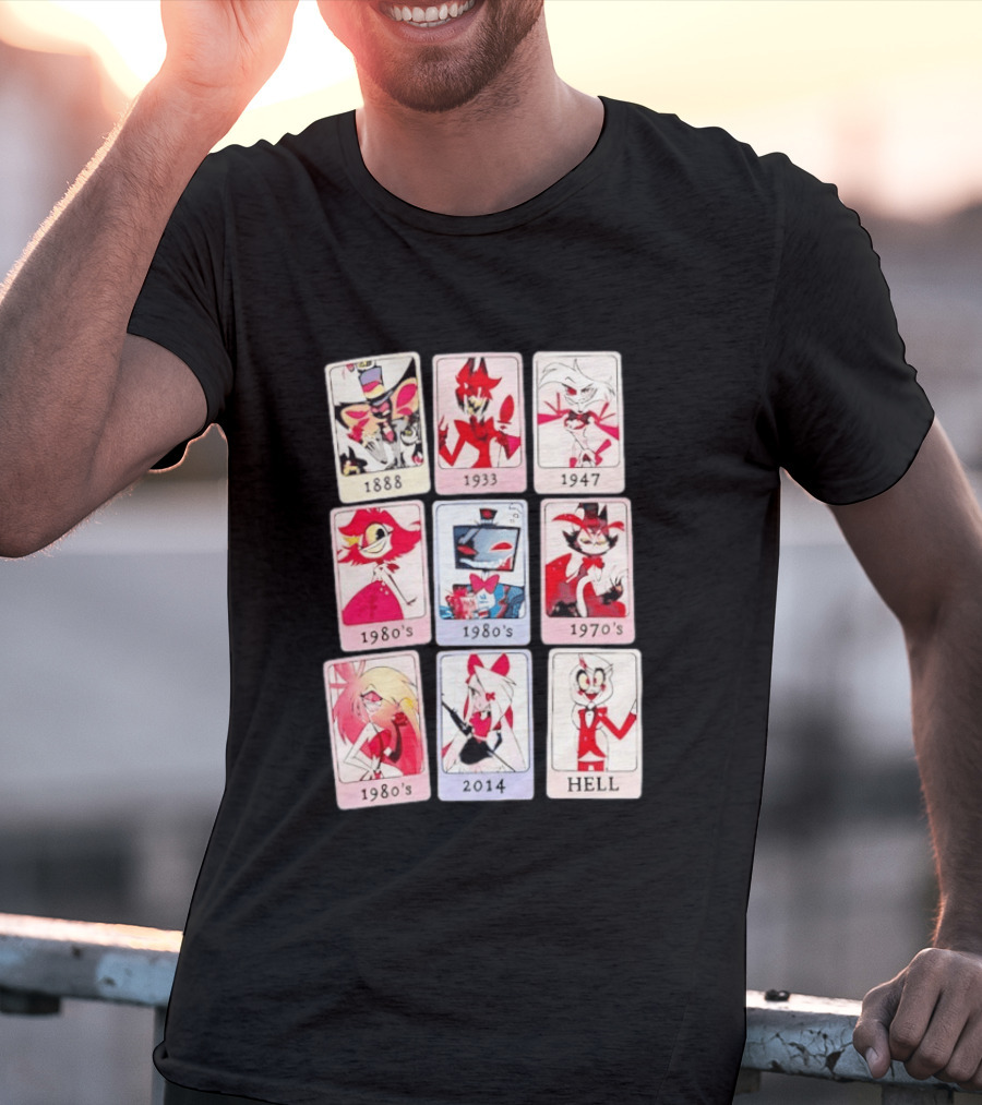 Hazbin Hotel 1888 1933 1947 1970s 1980s 2014 Hell T-Shirt