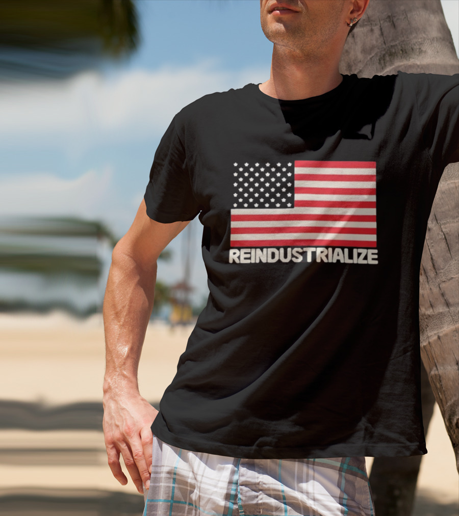 Reindustrialize United States Flag Stars And Stripes T-Shirt