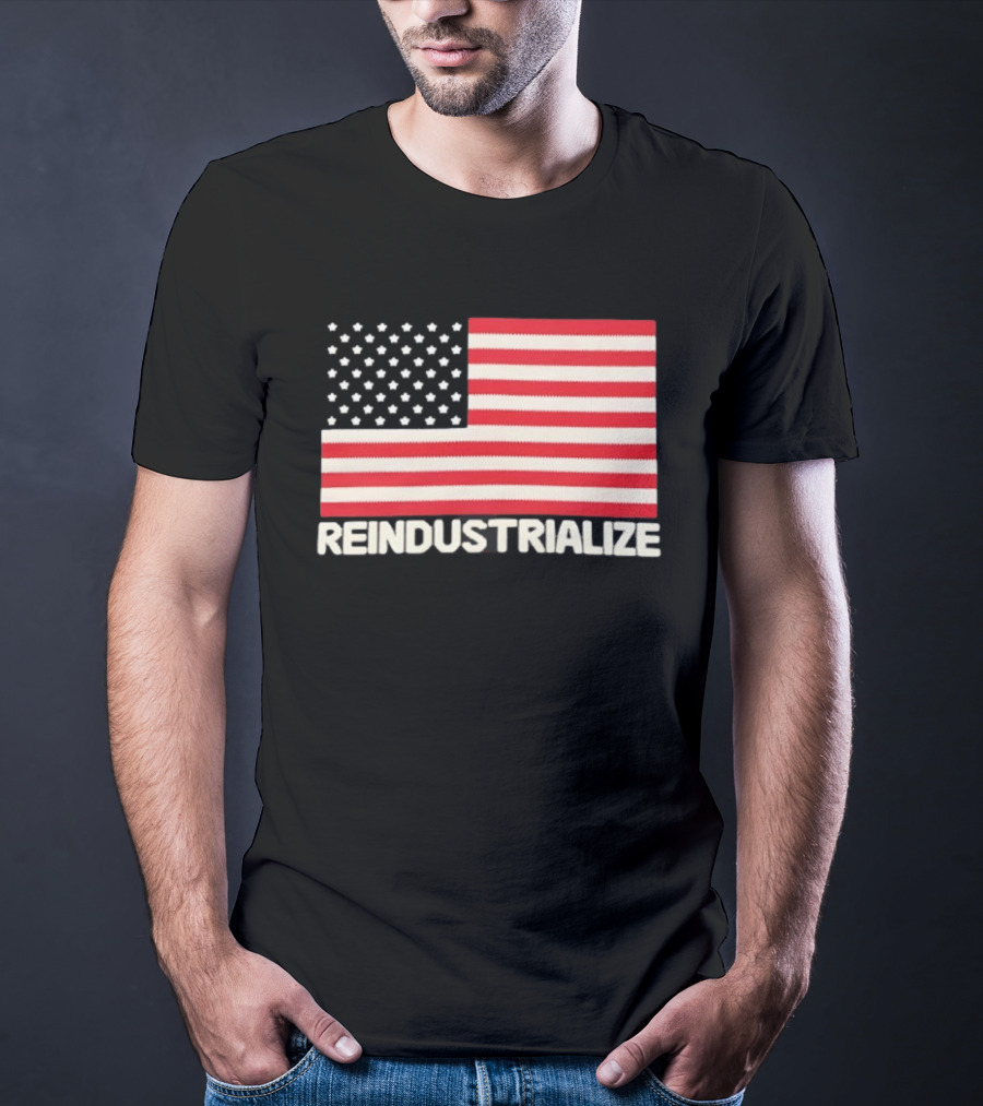 Reindustrialize United States Flag Stars And Stripes T-Shirt