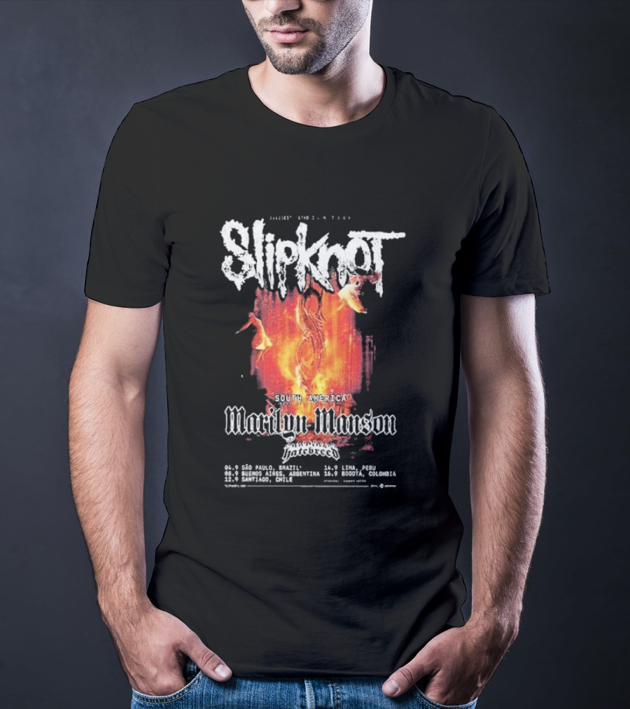 Slipknot South America The Sic Est Stadium Tour 2027 Marilyn Manson Hatebreed September 4 To 16 Dates And Locations T-Shirt