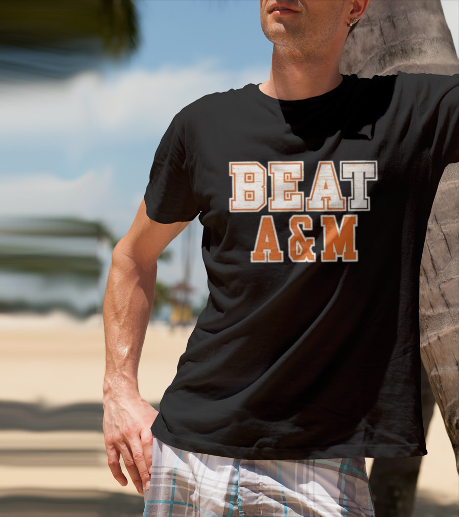 Texas Longhorns Beat A&M NCAA 2026 T-Shirt