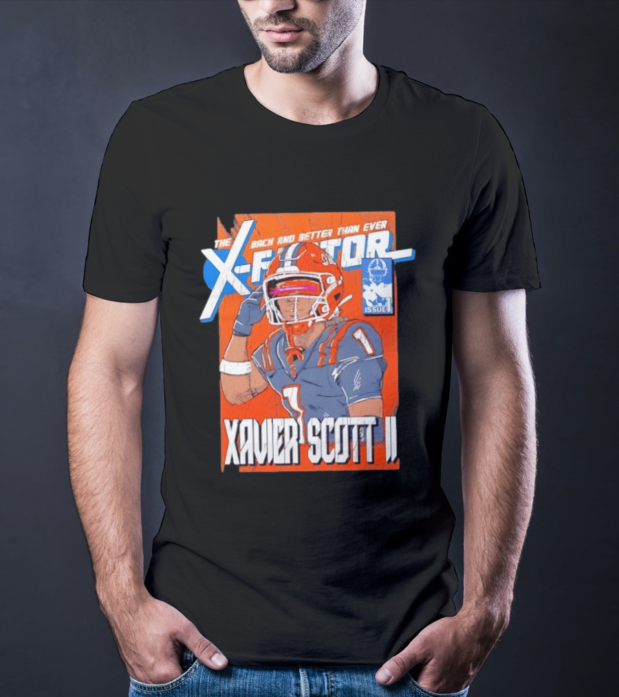 Xavier Scott II X Factor Back And Better Than Ever T-Shirt