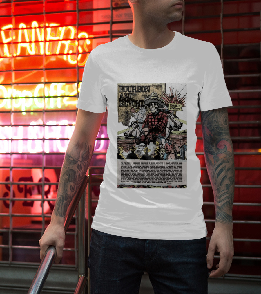 Bourbon And Beyond Festival 2026 Louisville Kentucky September 24 27 Foo Fighters Mumford And Sons Chris Stapleton Dave Matthews Band T-Shirt