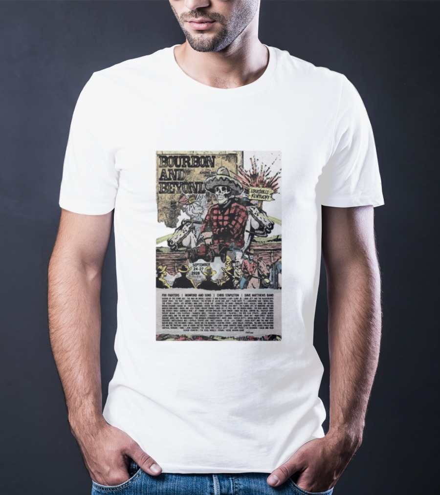 Bourbon And Beyond Festival 2026 Louisville Kentucky September 24 27 Foo Fighters Mumford And Sons Chris Stapleton Dave Matthews Band T-Shirt
