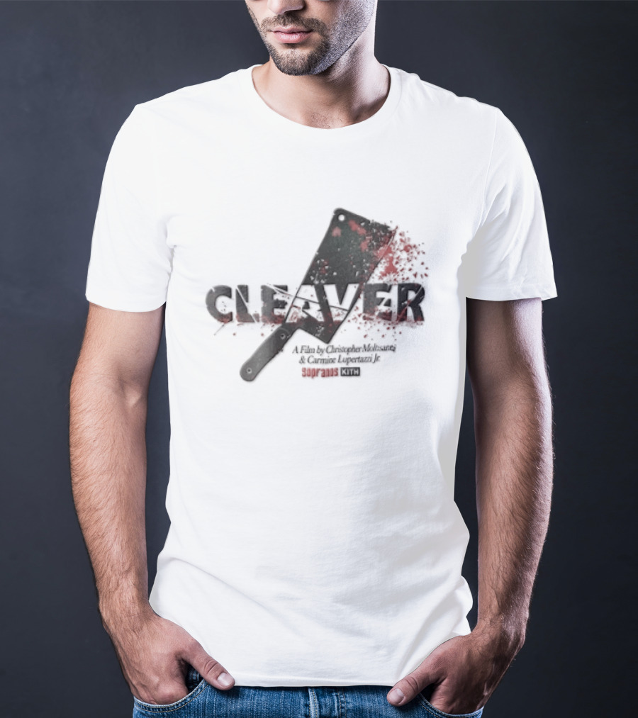 Cleaver A Film By Christopher Moltisanti And Carmine Lupertazzi Jr Sopranos Kith Blood Splatter Cleaver T-Shirt