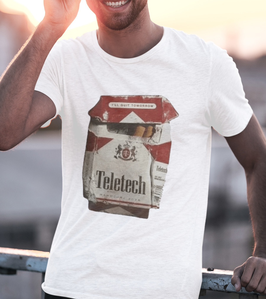 Teletech I'll Quit Tomorrow Hardcore 2026 Reds T-Shirt