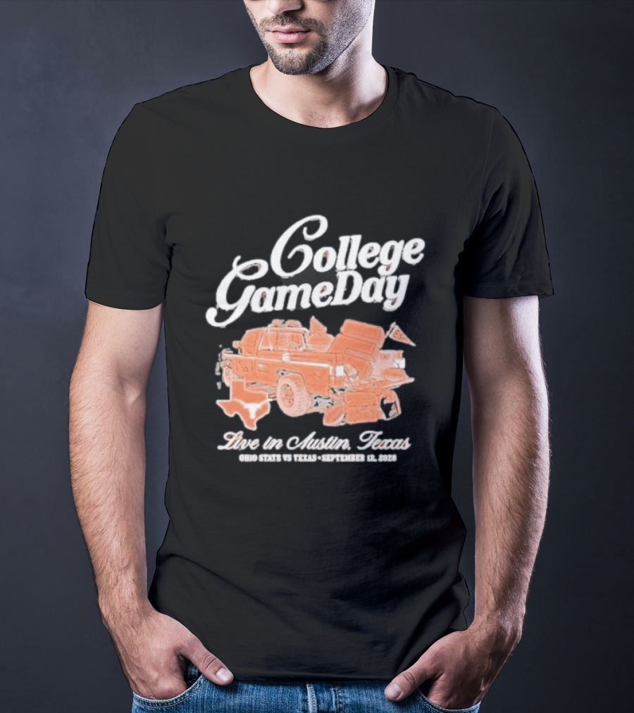 College Gameday Live In Austin Texas 2026 Texas Longhorns Tailgate Truck T-Shirt