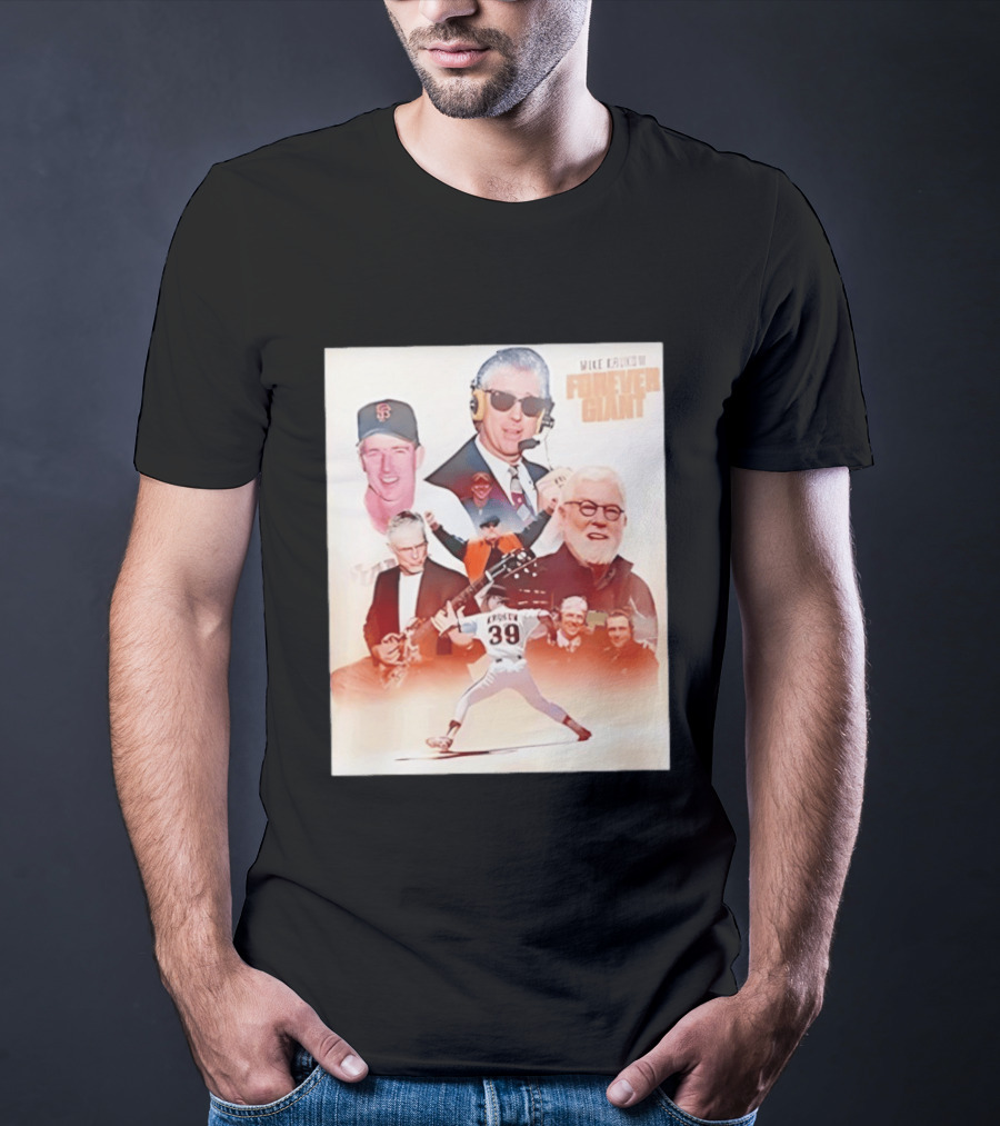 Mike Krukow San Francisco Giants Forever Giant 2026 Celebrating Iconic Moments T-Shirt