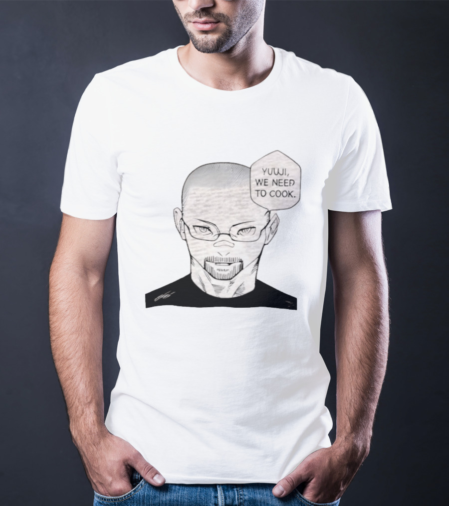 Satoru Gojo Walter White Crossover YUUJI WE NEED TO COOK Anime Manga Fusion T-Shirt