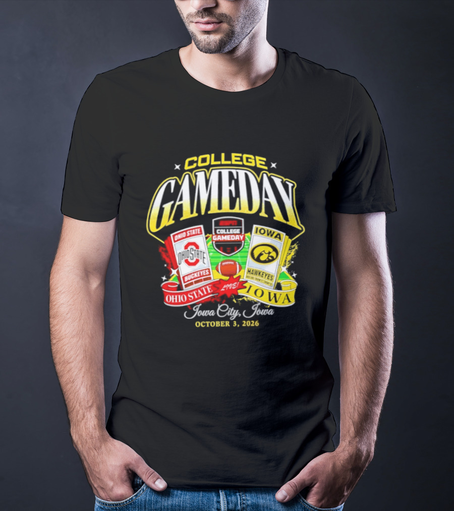 Ohio State Buckeyes Vs Iowa Hawkeyes College GameDay Iowa City Ticket October 3, 2026 T-Shirt