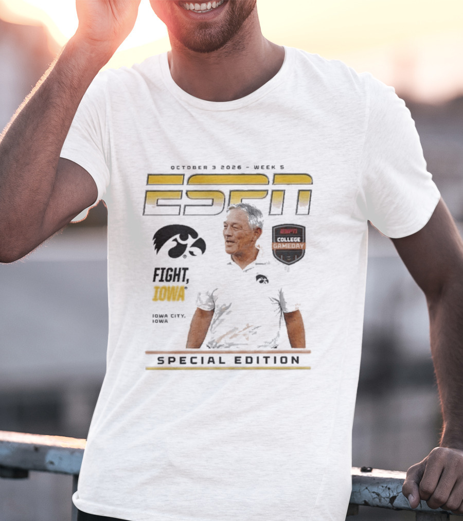 October 3 2026 ESPN College Gameday Kirk Ferentz Fight Iowa Hawkeyes Special Edition Week 5 T-Shirt
