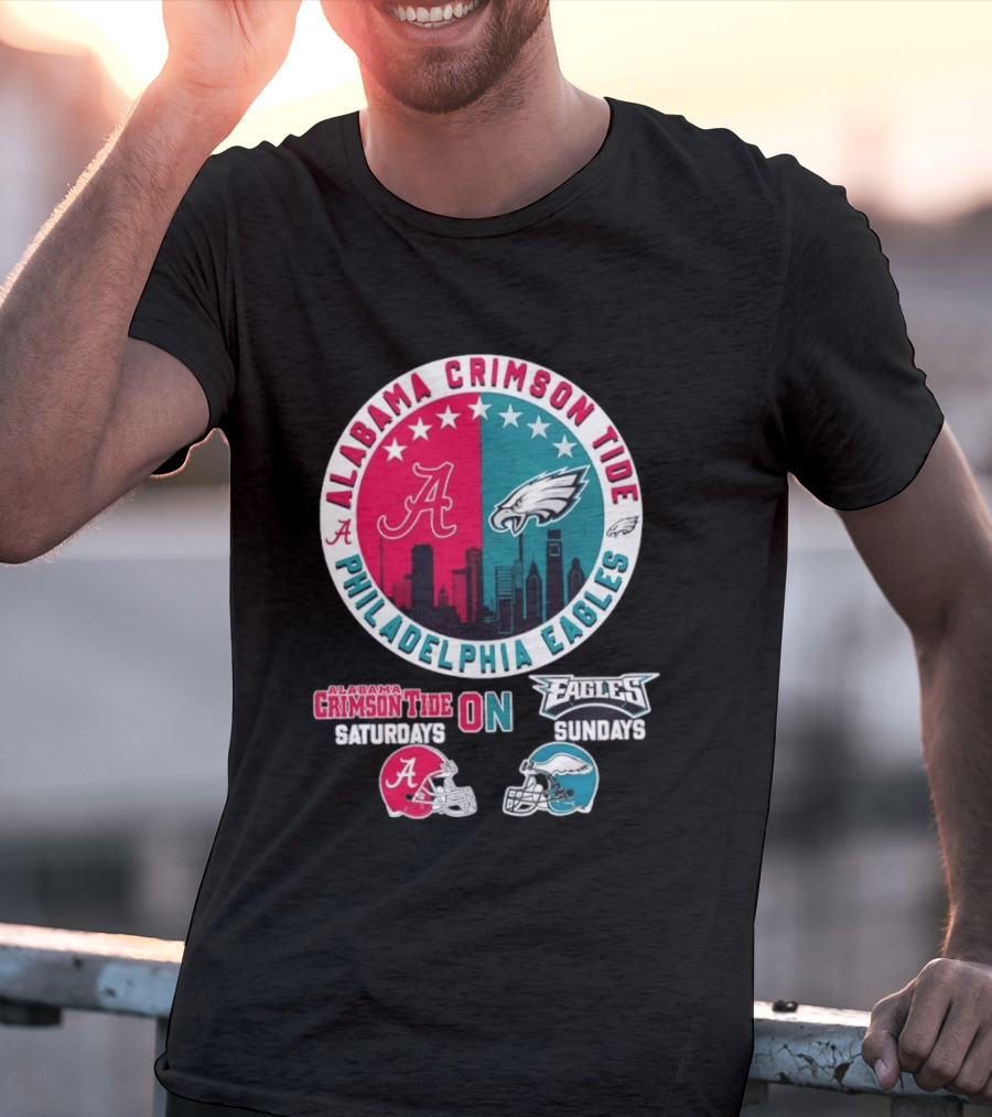 Alabama Crimson Tide Saturdays Philadelphia Eagles Sundays T-Shirt