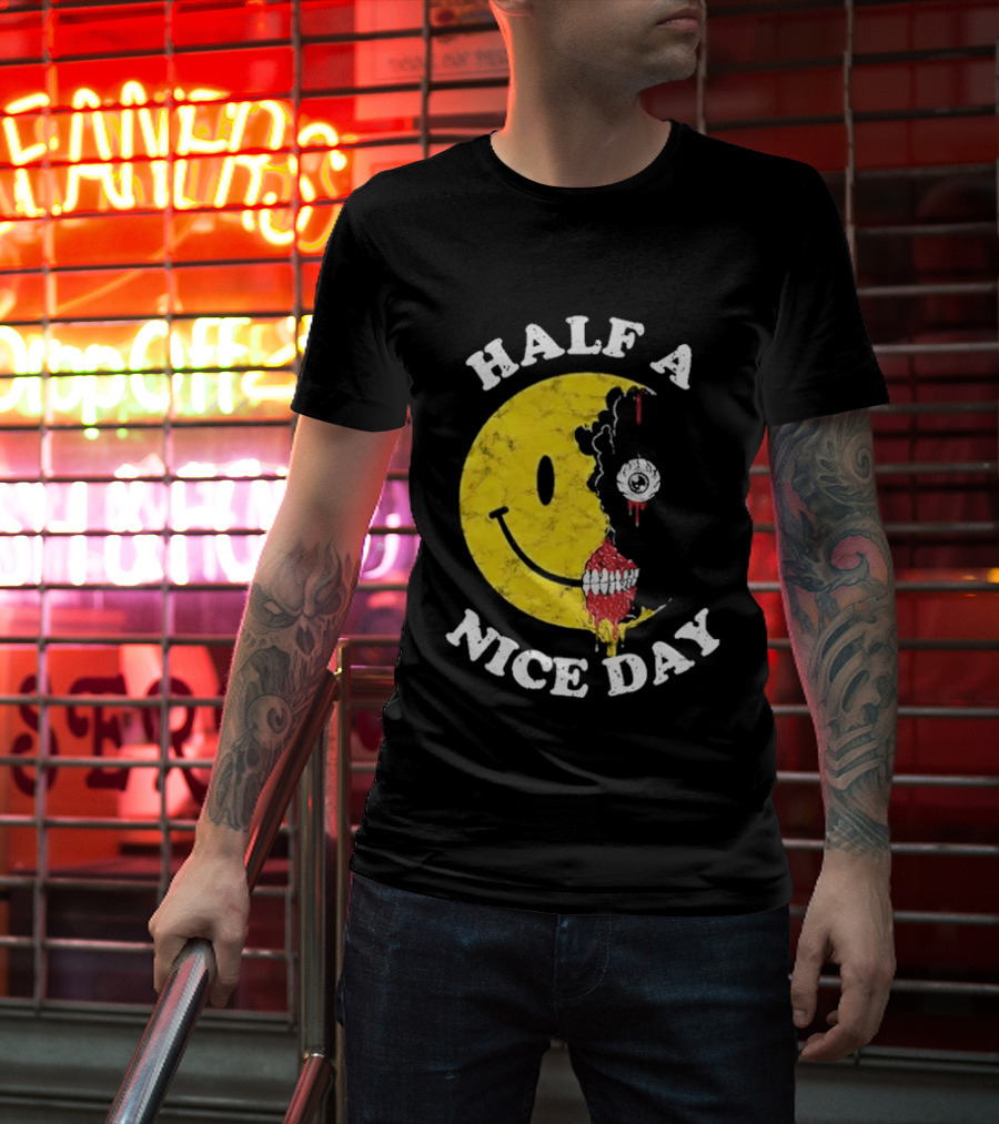 Beware Boiuna Lena Half A Nice Day Smiley Face Decay T-Shirt