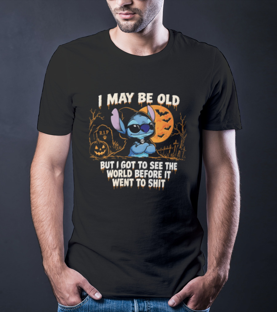 I May Be Old But I Got To See The World Before It Went To Shit Halloween RIP Pumpkin Bat Stitches T-Shirt