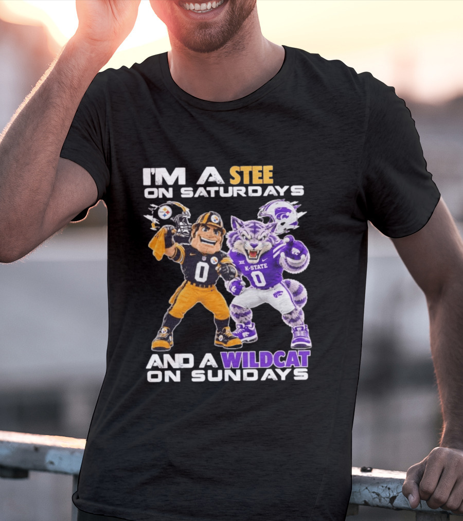 I'm A Steeler On Saturdays And A Wildcat On Sundays K State Football Fan Gear T-Shirt